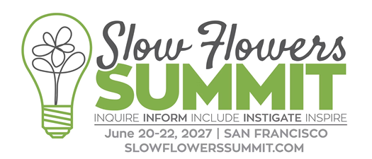 Slow Flowers Summit - Inquire | Inform | Include | Investigate | Inspire